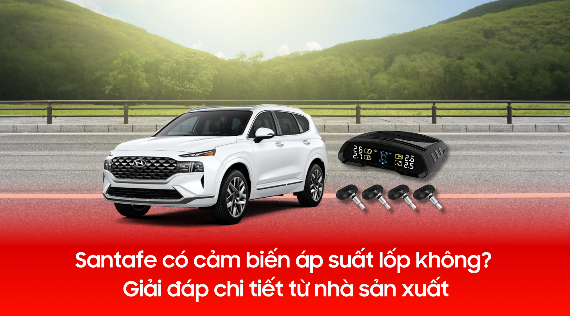 Santafe có cảm biến áp suất lốp không? Giải đáp chi tiết từ nhà sản xuất